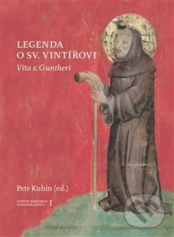 Levně Legenda o sv. Vintířovi - Petr Kubín - kniha z kategorie Mýty, povesti a legendy
