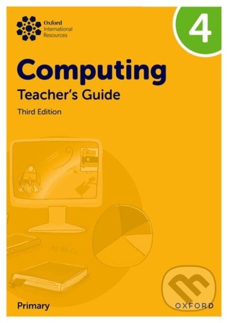 Kniha: OXF INT PRIMARY COMPUTING 4 TB 3/E (Alison Page, Karl Held, Howard Lincoln a Diane Levine). , 2025