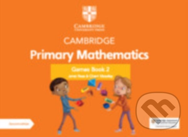 Kniha: CAMBR PRIMARY MATHEMATICS 2 GAMES +DIGI (Cherri Moseley a Janet Rees). , 2022