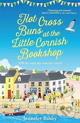 Levně Hot Cross Buns at the Little Cornish Bookshop (The perfect life-affirming, joyful book for spring)