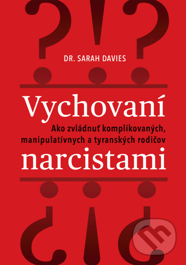 Kniha: Vychovaní narcistami (Sarah Davies). Eastone Books, 2026