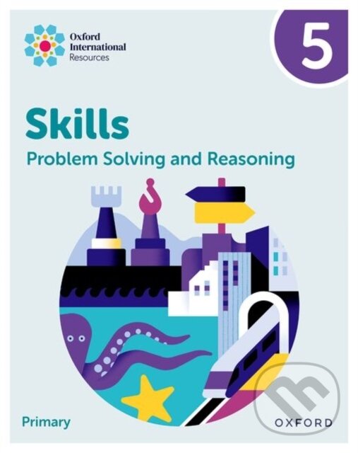 Kniha: PROBLEM SOLVING AND REAS 5 (Karen Morrison a Lisa Greenstein). , 2024