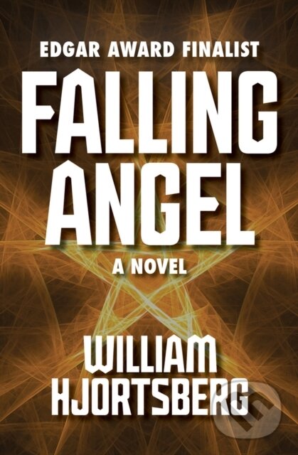 Kniha: Falling Angel (William Hjortsberg). Open Road Media, 2012