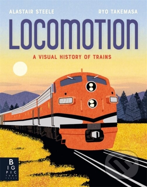Levně Locomotion - Alastair Steele