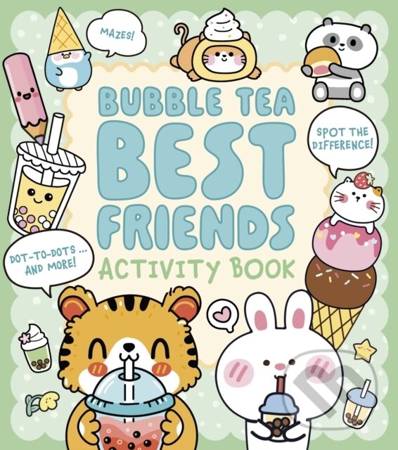 Levně Bubble Tea Best Friends Activity Book (Mazes, Spot the Difference, Dot-to-Dot, and More!)