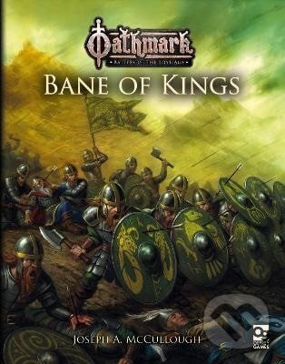 Oathmark: Bane of Kings - -