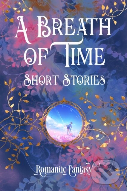 Levně A Breath of Time - Flame Tree Studio L - kniha z kategorie Fantasy