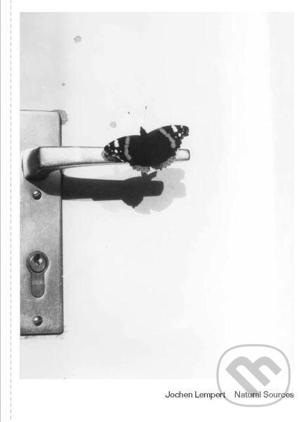 Levně Jochen Lempert: Natural Sources - Claire Le Restif, Frédéric Paul, Kathrin Schönegg, Jochen Lempert - kniha z kategorie Fotografie