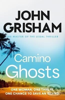 Levně Camino Ghosts - John Grisham - kniha z kategorie Detektívky, trilery a horory