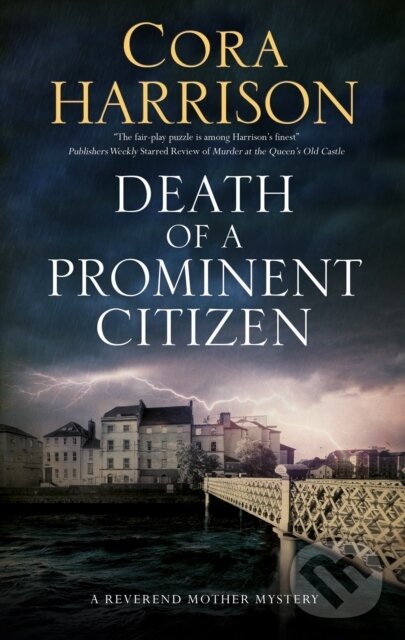 Levně Death of a Prominent Citizen - Cora Harrison - kniha z kategorie Detektívky