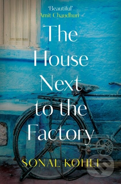 Levně The House Next to the Factory (As heard on BBC Radio 4 Book at Bedtime) - kniha z kategorie Beletria
