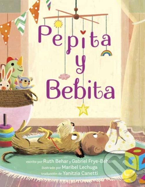 Levně Pepita y Bebita (Pepita Meets Bebita Spanish Edition) - kniha z kategorie Beletria