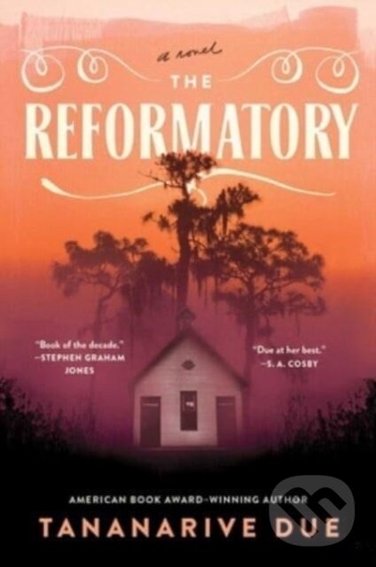Levně Reformatory (A Novel) - Tananarive Due - kniha z kategorie Horory