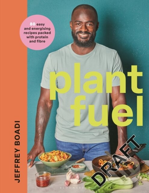 Levně Plant Fuel (delicious, nutritious meals to fuel your body and support a healthy lifestyle.) - kniha z kategorie Kuchárky