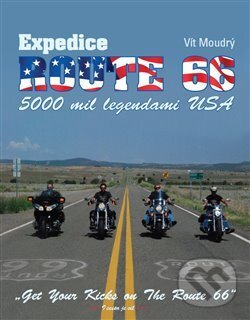 Kniha: Expedice Route 66 (Vít Moudrý). Santori, 2014