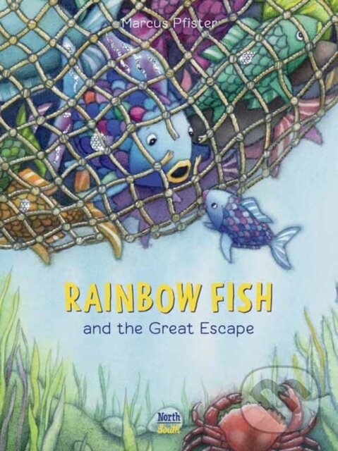Levně Rainbow Fish and the Great Escape - David Henry Wilson, Marcus Pfister - kniha z kategorie Pre deti a mládež