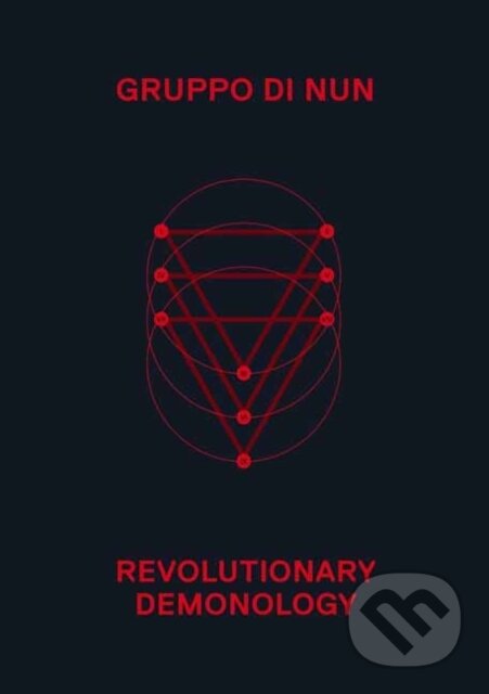 Kniha: Revolutionary Demonology (Amy Ireland a Di Nun Gruppo). , 2022
