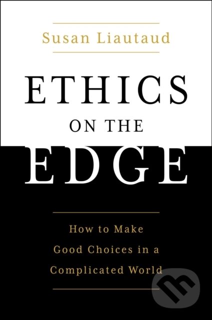 Levně Power of Ethics (How to Make Good Choices in a Complicated World) - kniha z kategorie Filozofia