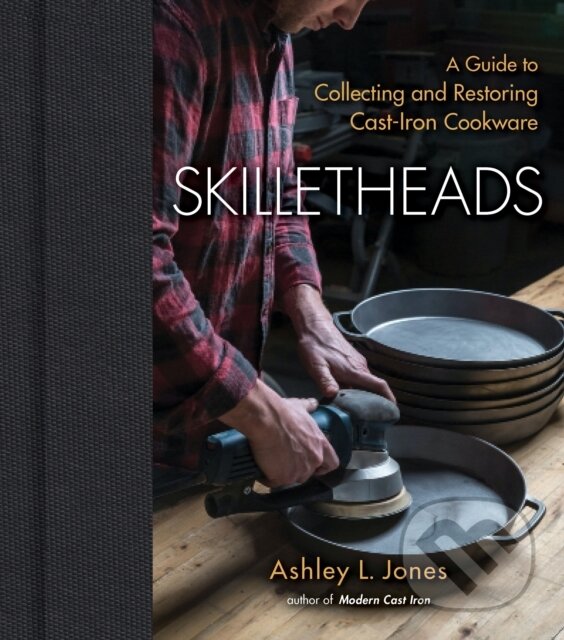 Kniha: Skilletheads (Ashley L. Jones). , 2023