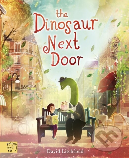 Levně The Dinosaur Next Door - David Litchfield - kniha z kategorie Beletria