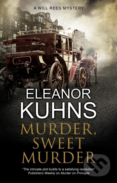 Levně Murder, Sweet Murder - Eleanor Kuhns - kniha z kategorie Detektívky, trilery a horory