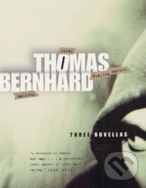 Levně Three Novellas - Thomas Bernhard - kniha z kategorie Beletria