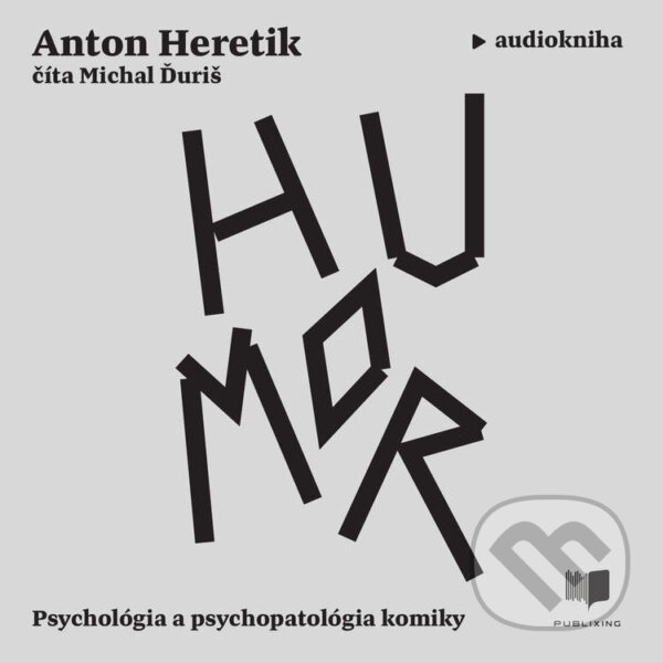 Audiokniha: Humor (Anton Heretik). Publixing a Ikar, 2026