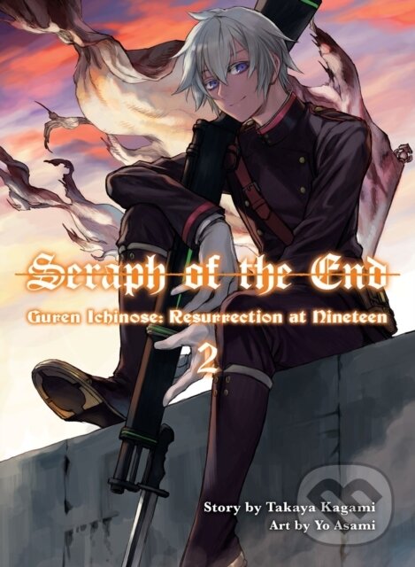 Levně Seraph of the End: Guren Ichinose, Resurrection at Nineteen, Volume 2 - kniha z kategorie Sci-fi, fantasy a komiksy