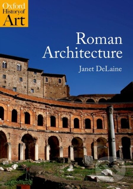Levně Roman Architecture - Janet Delaine - kniha z kategorie Architektúra