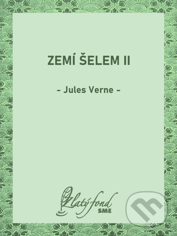 E-kniha: Zemí šelem II (Jules Verne). Petit Press, 2026