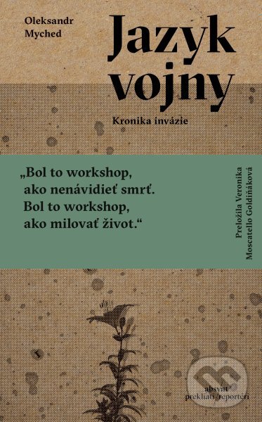 Kniha: Jazyk vojny (Oleksandr Myched). Absynt, 2026