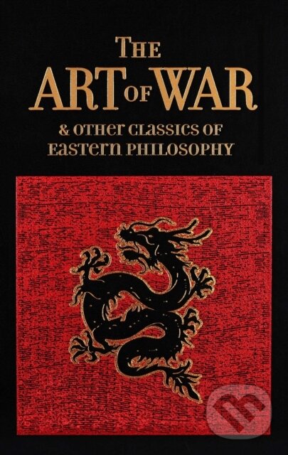 Levně Art of War & Other Classics of Eastern Philosophy - Sun Tzu, Lao-Tzu, Confucius, Mencius - kniha z kategorie Filozofia