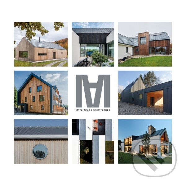 Levně Metalická architektura - Alena Georgiadis - kniha z kategorie Architektúra