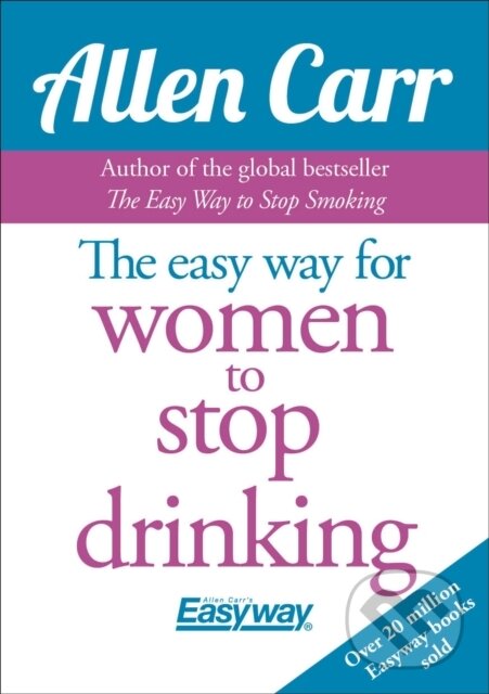 Levně Easy Way for Women to Stop Drinking - - - kniha z kategorie Zdravie a životný štýl