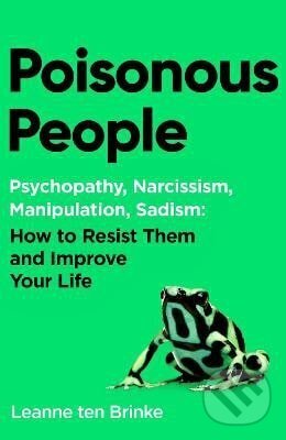 Levně Poisonous People - -