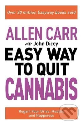 Levně Allen Carr: The Easy Way to Quit Cannabis - -