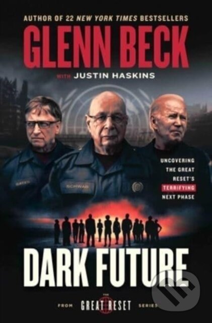 Kniha: Dark Future (Glenn Beck). , 2023