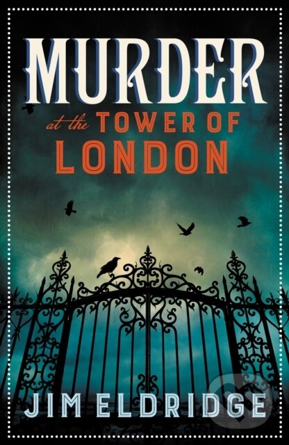 Levně Murder at the Tower of London (The thrilling historical whodunnit) - kniha z kategorie Beletria