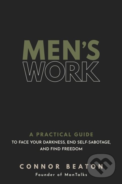 Kniha: Men's Work (Connor Beaton). Sounds True, 2023