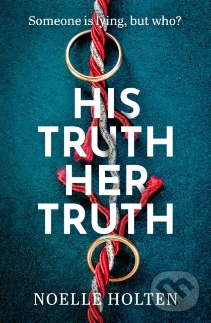Levně His Truth Her Truth - Noelle Holten - kniha z kategorie Detektívky, trilery a horory