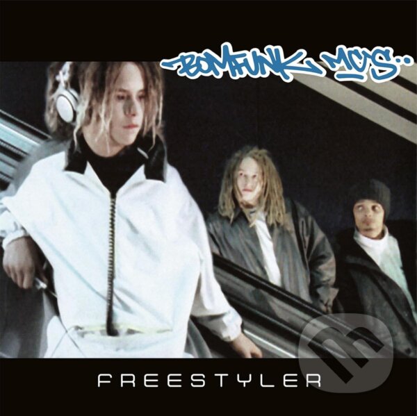 Levně Bomfunk Mc´S: Freestyler - Bomfunk Mc'S, Bomfunk Mc´S