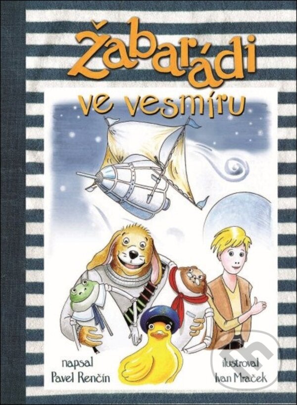 Kniha: Žabarádi ve vesmíru (Pavel Renčín). , 2025