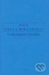 Kniha: O důstojnosti člověka (Giovanni Pico della Mirandola). OIKOYMENH, 2006