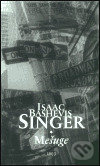 Levně Mešuge - Isaac Bashevis Singer - kniha z kategorie Spoločenská beletria