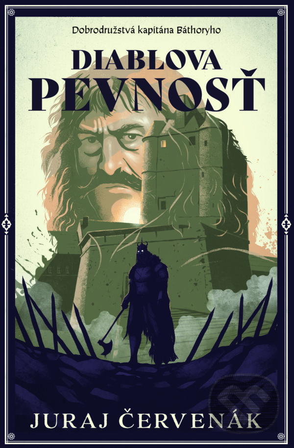 Kniha: Diablova pevnosť (Juraj Červenák). Slovart, 2026