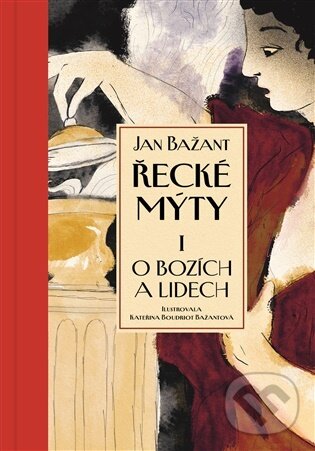 E-kniha: Řecké mýty I. (Jan Bažant). Argo, 2026