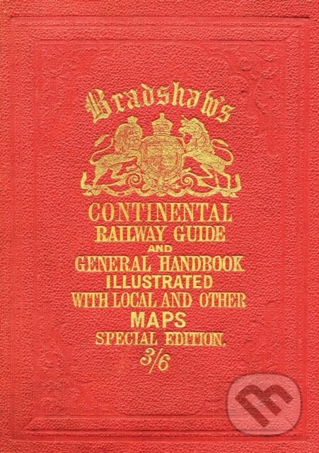 Levně Bradshaw's Continental Railway Guide - kniha z kategorie Sprievodcovia