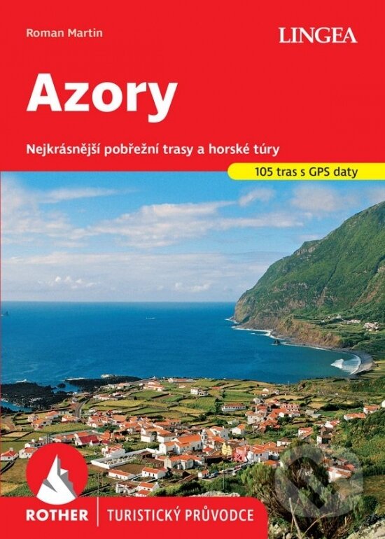 Levně Azory - turistický průvodce Rother - kniha z kategorie Mapy a cestovanie