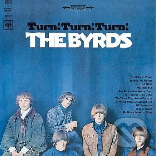 Levně The Byrds: Turn! Turn! Turn! LP - The Byrds, The Byrds