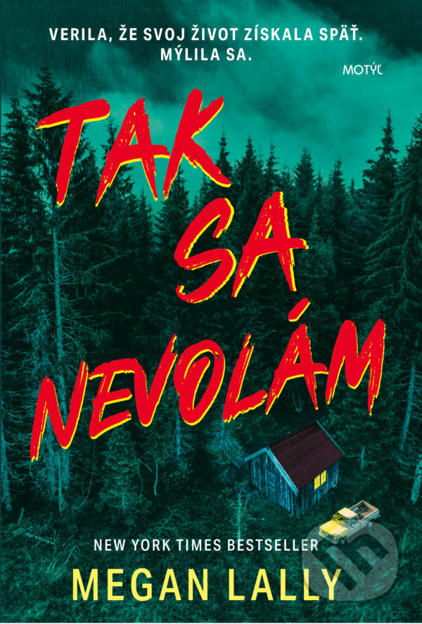 Kniha: Tak sa nevolám (Megan Lally). Motýľ, 2026